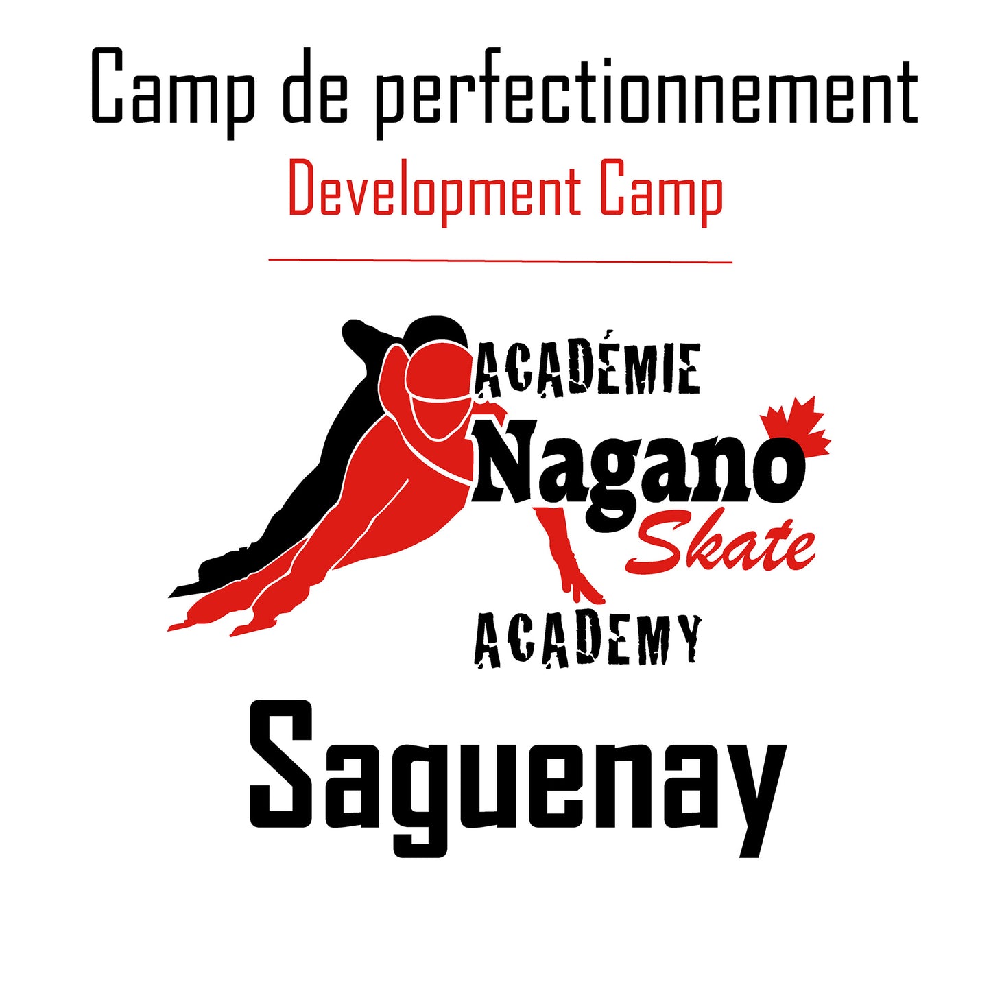 NS Academy - Saguenay August 4 to 8, 2025